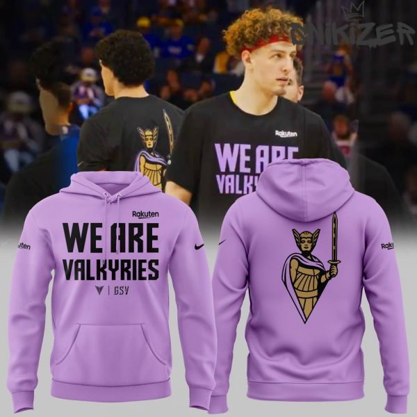 Golden State Valkyries We Are Valkyries Purple Hoodie