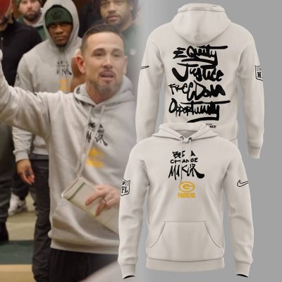 Green Bay Packers Coach Matt LaFleur Be A Change Maker Hoodie