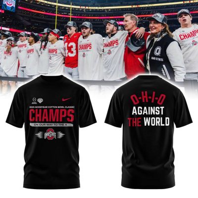 Ohio State Buckeyes 2025 Cotton Bowl Champs “Against The World” Black Shirt