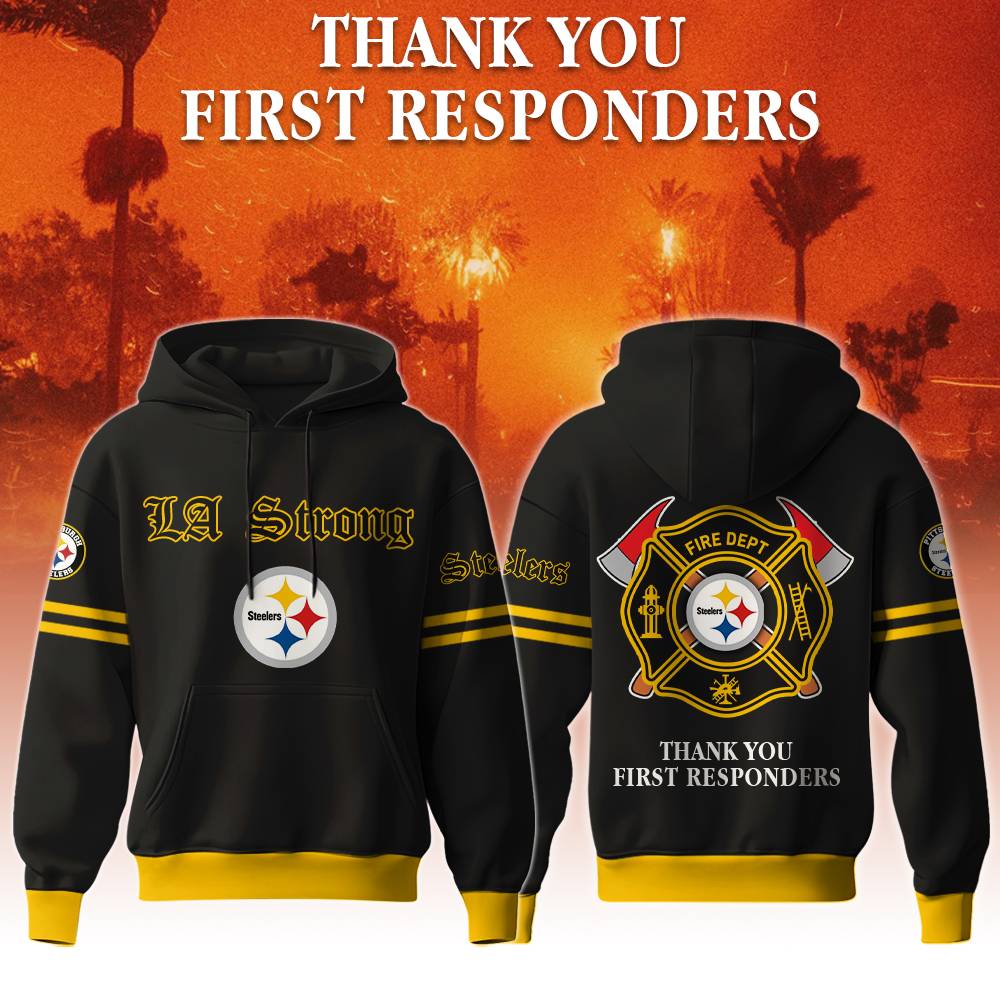 Pittsburgh Steelers “LA Strong” Thank You First Responders Hoodie Pittsburgh Steelers “LA Strong” Thank You First Responders Hoodie