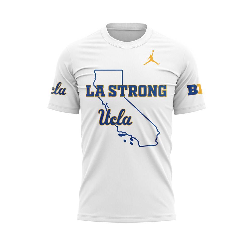 UCLA Bruins Basketball LA Strong Shirt UCLA Bruins Basketball LA Strong Shirt